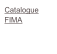 Catalogue FIMA